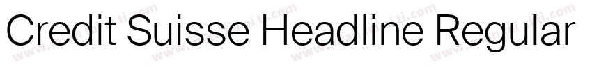 Credit Suisse Headline Regular字体转换